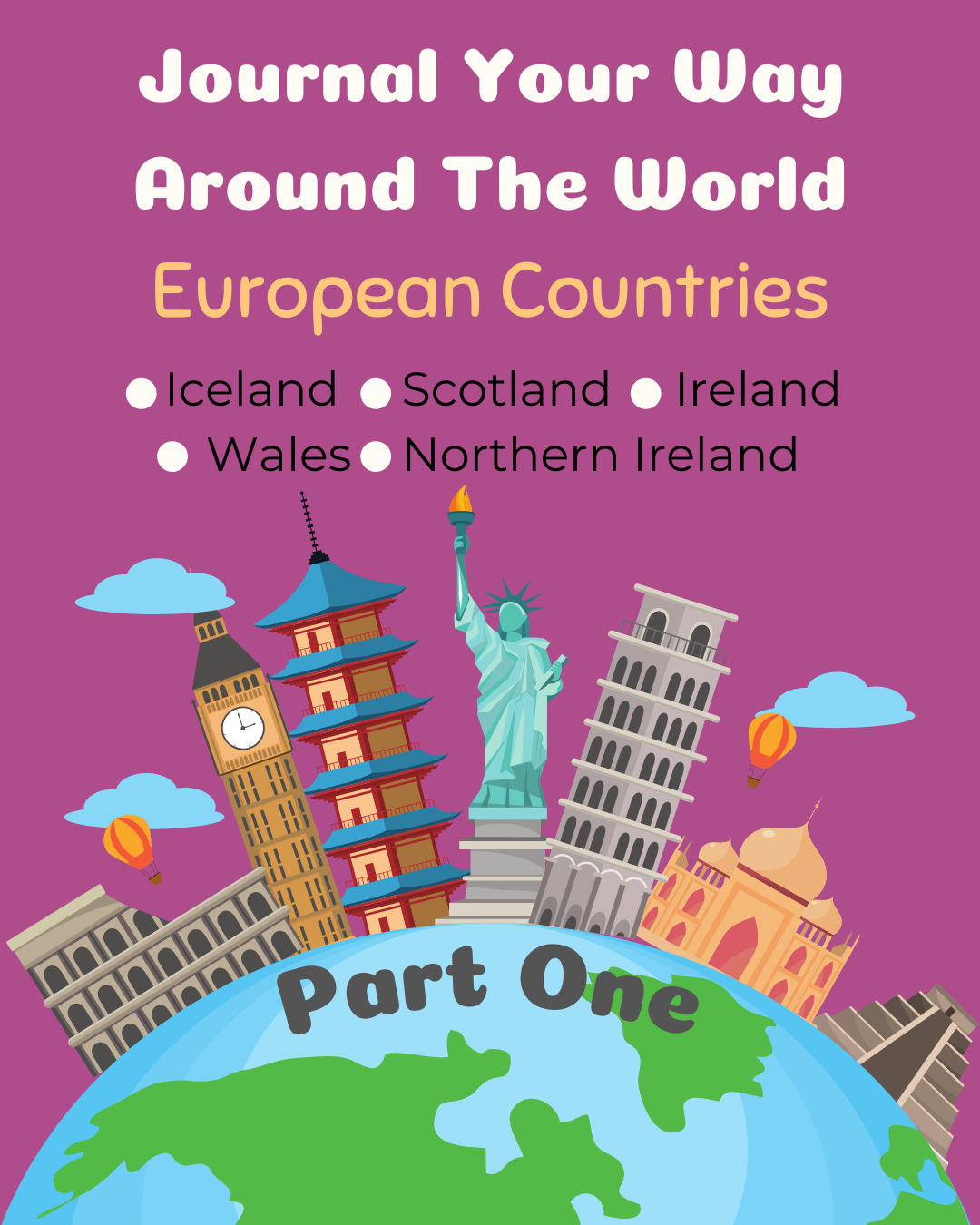 Europe Part 1 Journal Your Way Around The World